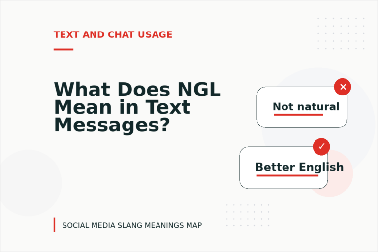 What Does NGL Mean in Text Messages? What Does NGL Mean in Text Messages?